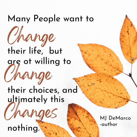 Change requires Choice. Are you ready to transform you life?
