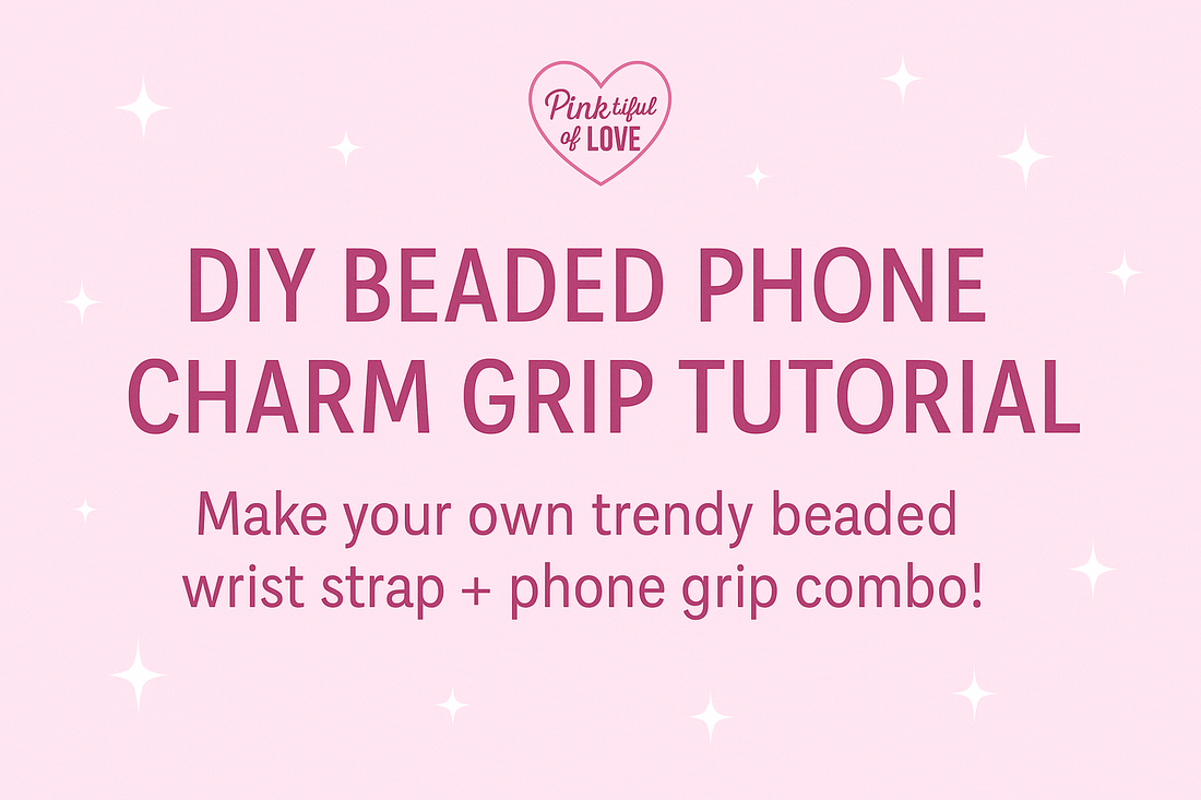 💕 DIY Beaded Phone Charm Grip Tutorial