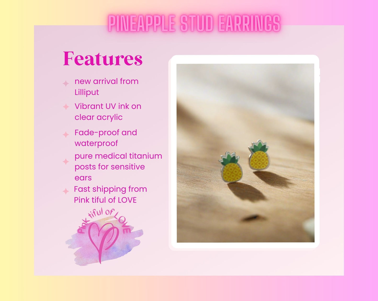 Pineapple Stud EarringsPink tiful of LOVE