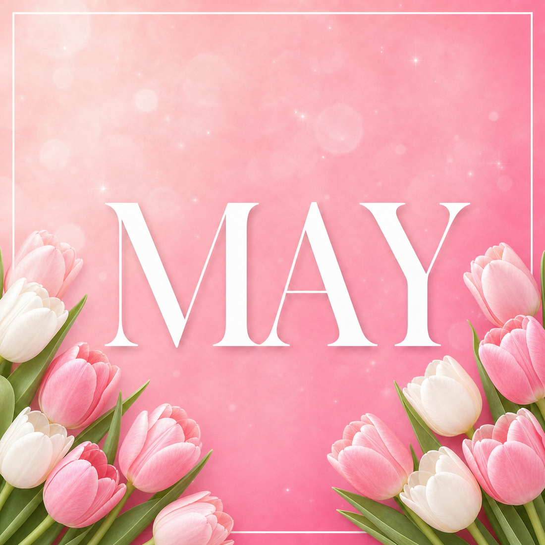 Let's Welcome a new Month-May 2026