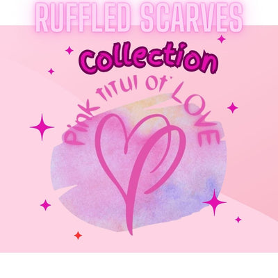 Ruffled Scarves