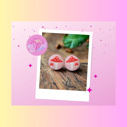Pink Mushroom (small) Fabric button Stud EarringsPink tiful of LOVE