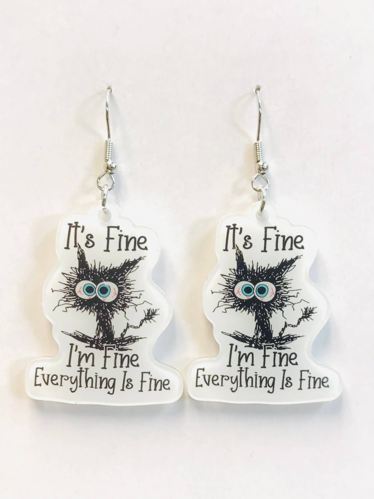 SimpleNGreat - I Am Fine It's Fine Everything Is Fine Earrings